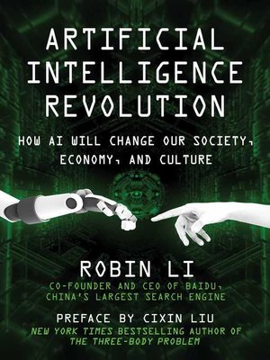 cover image of Artificial Intelligence Revolution: How AI Will Change our Society, Economy, and Culture